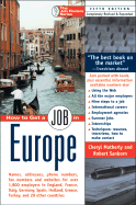 How to Get a Job in Europe - Sanborn, Robert, Ed.D., and Matherly, Cheryl