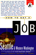 How to Get a Job in Seattle and Western Washington