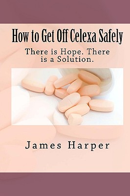 How to Get Off Celexa Safely - Harper, James