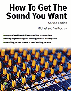 How to Get the Sound You Want