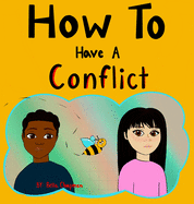 How To Have A Conflict