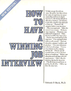 How to Have a Winning Job Interview - Bloch, Deborah Perlmutter