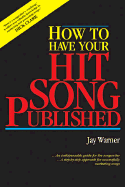 How to Have Your Hit Song Published and Updated