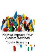 How to Improve Your Autism Services