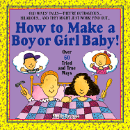 How to Make a Boy or Girl Baby