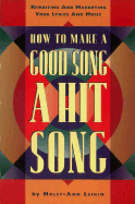 How to Make a Good Song a Hit Song