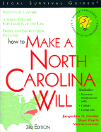 How to Make a North Carolina Will - Stanley, Jacqueline D, and Warda, Mark, J.D.