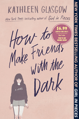 How to Make Friends with the Dark - Glasgow, Kathleen