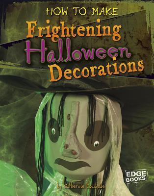 How to Make Frightening Halloween Decorations - Ipcizade, Catherine
