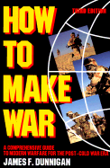 How to Make War 3rd Edition - Dunnigan, James F