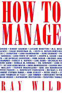 How to Manage - Wild, Ray (Editor)