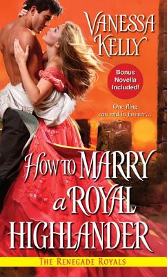 How To Marry A Royal Highlander - Kelly, Vanessa
