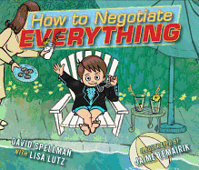 How to Negotiate Everything