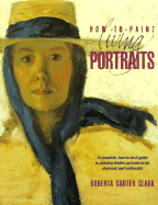 How to Paint Living Portraits