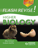 How to Pass Flash Revise Higher Biology