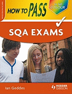How to Pass SQA Exams