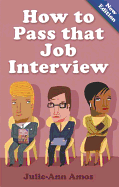 How To Pass That Job Interview 5th Edition