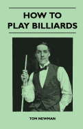 How to Play Billiards