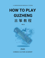 How To Play Guzheng - Vol.6: -06