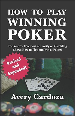 How to Play Winning Poker - Cardoza, Avery