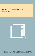 How to Prepare a Speech