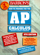 How to Prepare for the AP Calculus Advanced Placement Examination: Review of Calculus AB and Calculus BC - Hockett, Shirley O (Preface by), and Bock, David