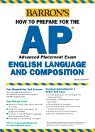 How to Prepare for the AP English Language and Composition