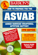 How to Prepare for the Armed Forces Test ASVAB: Armed Services Vocational Aptitude Battery