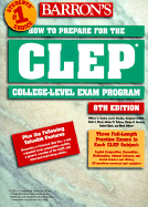 How to Prepare for the CLEP, College-Level Examination Program General Examinations - Doster, William C
