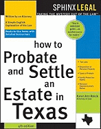 How to Probate and Settle an Estate in Texas