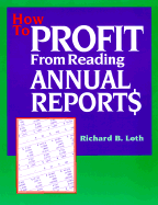 How to Profit from Reading Annual Reports