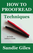 How to Proofread: Techniques