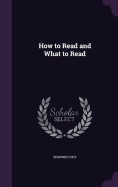 How to Read and What to Read