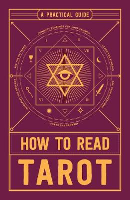 How to Read Tarot: A Practical Guide - Adams Media