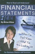 How to Read & Understand Financial Statements When You Don't Know What You Are Looking at