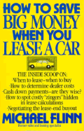 How to Save Big Money When You Lease a Car