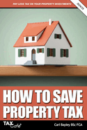 How to Save Property Tax 2024/25