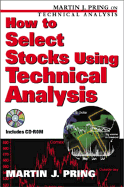 How to Select Stocks Using Technical Analysis