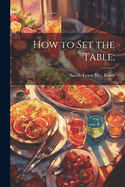 How to set the Table;