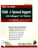 How to Settle Child and Spousal Support with Calsupport Software