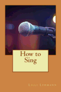 How to Sing
