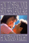 How to Speak Your Spouses Language