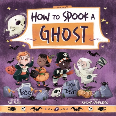 How to Spook a Ghost - Fliess, Sue