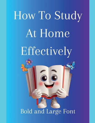 How To Study At Home Effectively - Gengan, Shanay