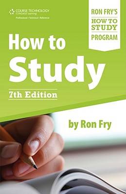 How to Study - Fry, Ronald W