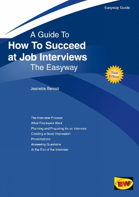 How to Succeed at Job Interviews: New Edition 2019 - Benisti, Jeanette