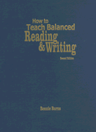 How to Teach Balanced Reading and Writing