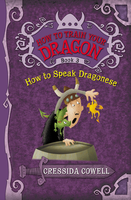 How to Train Your Dragon: How to Speak Dragonese - Cowell, Cressida