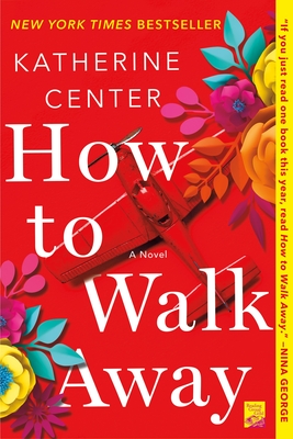 How to Walk Away - Center, Katherine