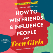 How to Win Friends and Influence People for Teen Girls